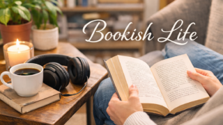 Bookish Life 本のある人生に
